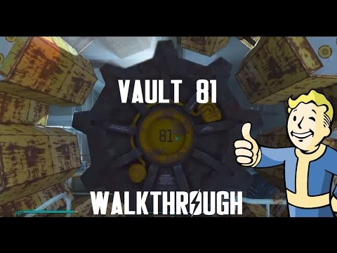 Fallout 4: Vault 81 Walkthrough