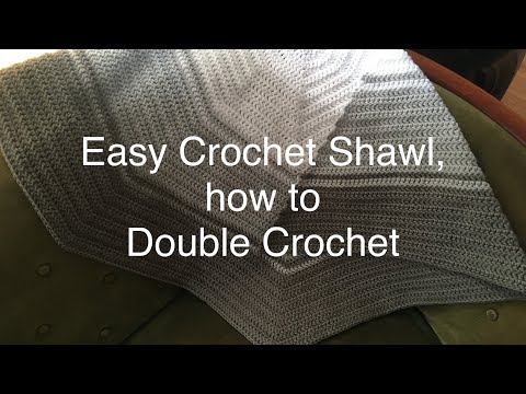 Easy Crochet Shawl, how to Double Crochet