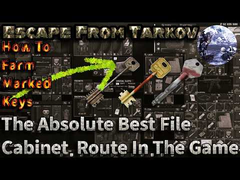 How To Farm Marked Keys in Escape From Tarkov The Absolute Best File Cabinet Route In The Game