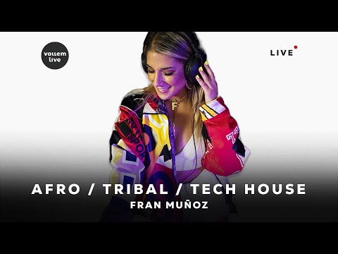 Fran Muñoz | Afro - Tribal & Tech House | Vollem Live DJ Set (Vol. 16)
