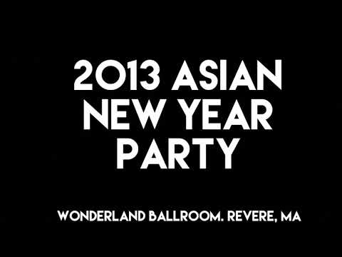 2013 Asian New Year Party with DJ Kev1 & DJ Jet V