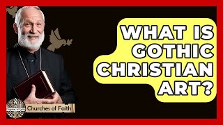 Download lagu What Is Gothic Christian Art? - Churches Of Faith mp3