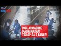 Mga armadong magnanakaw, tiklop sa 2 babae! | GMA Integrated Newsfeed