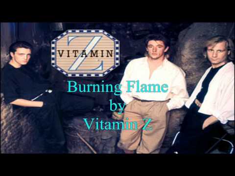 Vitamin Z - Burning Flame