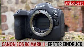 Video thumbnail for Canon EOS R6 MARK II - Die neue & schnellste Canon aus der R Serie im Test. Erster Hands-On Bericht by Riko Best