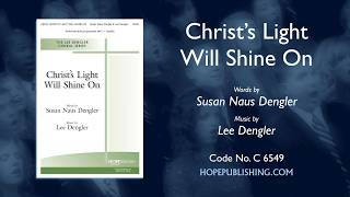 Christ's Light Will Shine on