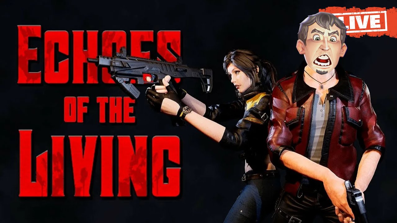 Echoes of the Living | СТРИМ