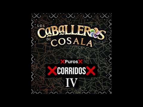 Los Caballeros De Cosala - El Checo