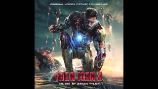 Brian Tyler - Iron Man 3 Theme OFFICIAL