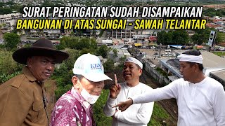 Download lagu SURAT PERINGATAN SUDAH DISAMPAIKAN | BANGUNAN DI ATAS SUNGAI | SAWAH TELANTAR mp3 Download lagu SURAT PERINGATAN SUDAH DISAMPAIKAN | BANGUNAN DI ATAS SUNGAI | SAWAH TELANTAR mp3