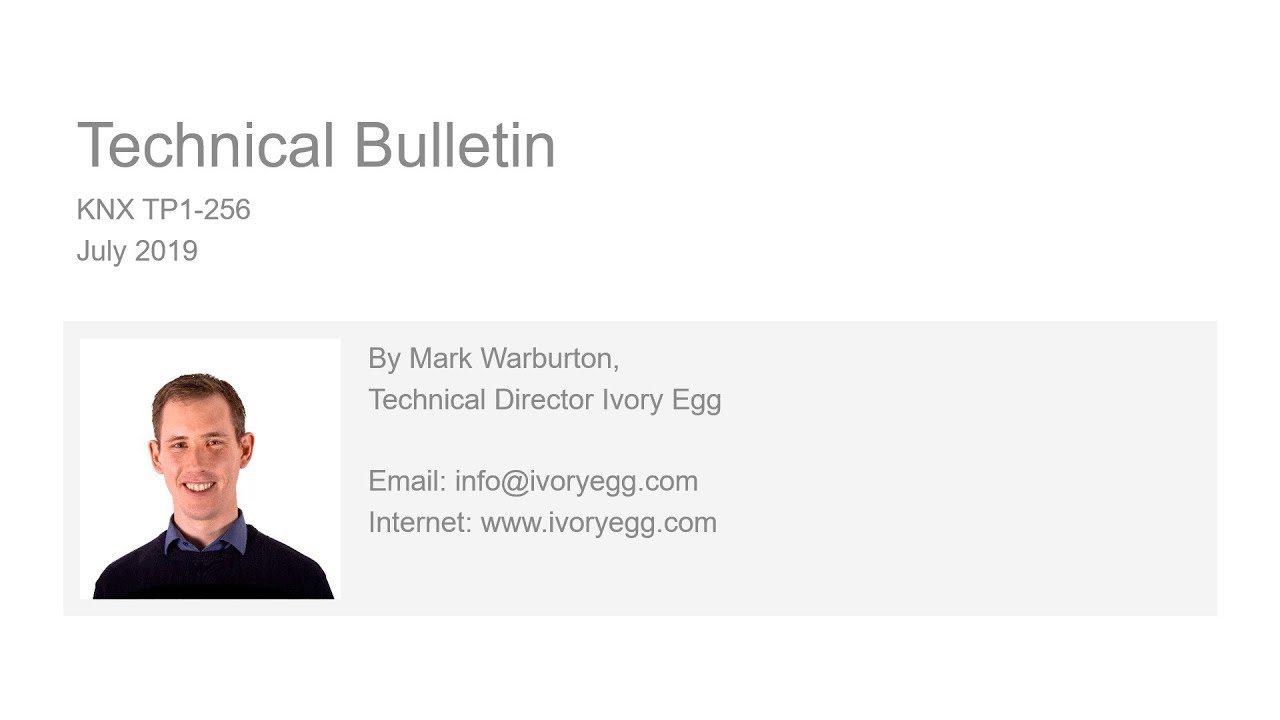 KNX Updated Topology TP1 256 - Technical Bulletin - Ivory Egg