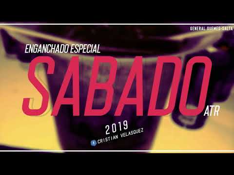 Enganchado Sabado ATR (Lo Mas Nuevo / Perreo Bolichero ❌ Fiestero rmx) [ Cristian Velasquez ] t(-.-)