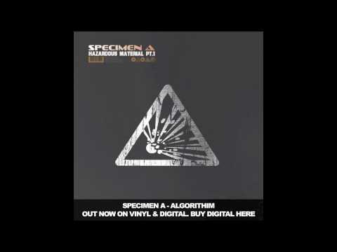 Specimen A - Algorithim [Hazardous Material Pt.1] Funkatech Records