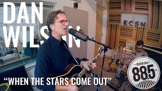 Dan Wilson || Live @ 885 FM || "When the Stars Come Out"