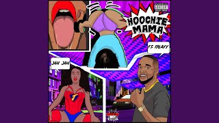 Hoochie Mama (feat. 1playy)
