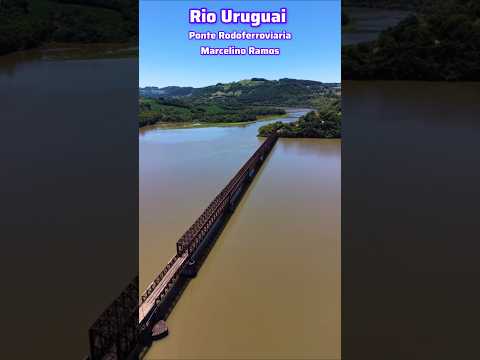 Ponte Rodoferroviaria Marcelino Ramos-RS na divisa do RS com SC #sul #marcelinoramos #piratubasc
