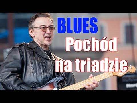 Nauka bluesa na gitarze cz. 3 - Pochód akordów na triadzie - Leszek Cichoński
