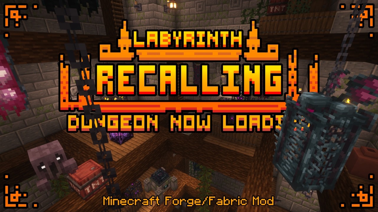 Dungeon Now Loading 2.2% | Labyrinth Recalling (Minecraft Mod Showcase)