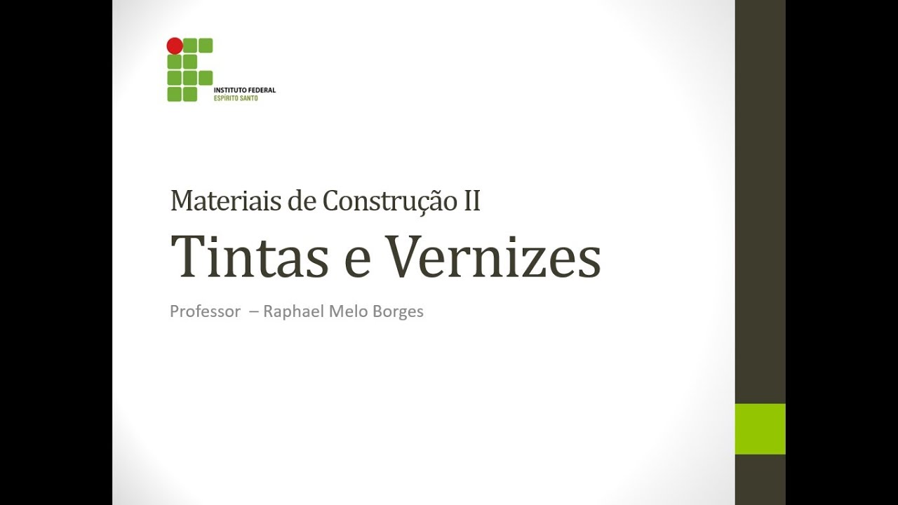 Aula: Tintas e Vernizes (Som Bom)