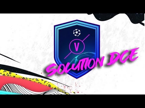 DCE AFFICHE LDC PASSÉE - SOLUTION MOINS CHER POSSIBLE - + PACK OPENING FUT 20 FIFA 20