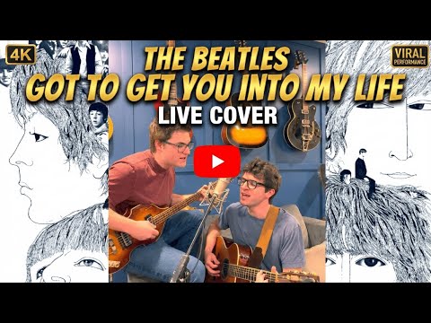 The Beatles - Got to Get You into My Life (Live Acoustic Cover)