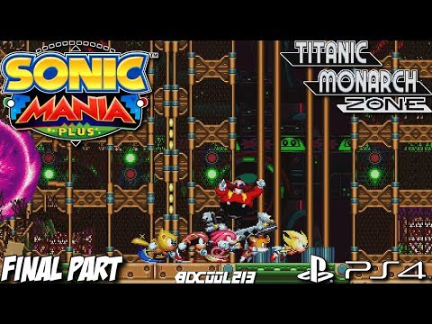 Sonic Mania Plus Encore Mode DLC Gameplay Walkthrough Part 12 Titanic Monarch Zone - PS4 Lets Play