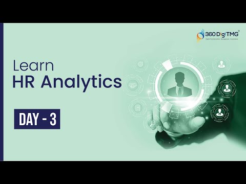 HR Analytics | 8 Hours Course | Day 1 | 360DigiTMG
