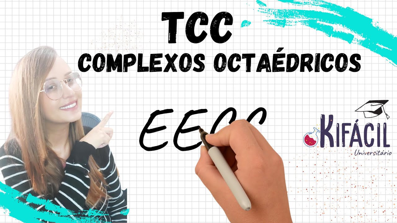 Teoria do Campo cristalino (TCC)- Parte 2 - Complexos Octaédricos
