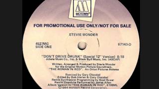 Stevie Wonder: &quot;Don&#39;t Drive Drunk&quot; (Special 12 Inch Version)