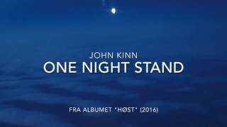 John Kinn: One Night Stand