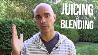 Juicing vs. Blending - What's the Difference