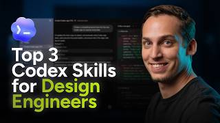 Codex Skills Every Design Engineer Needs