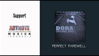 Download lagu DORA AND DREAM LAND - Perfect Farewell mp3