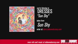 Dresses - Sun Shy
