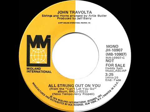 1977 John Travolta - All Strung Out On You (mono radio promo 45)