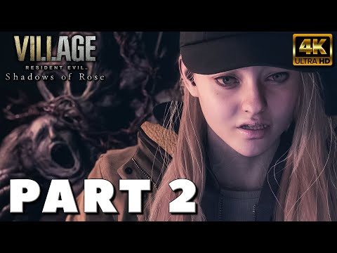 RESIDENT EVIL 8 VILLAGE SHADOWS OF ROSE DLC Walkthrough Gameplay PART 2 [4K PC 60FPS] - FULL GAME