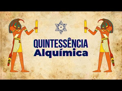 O que é uma QUINTESSÊNCIA ALQUÍMICA ou ESPAGÍRICA?