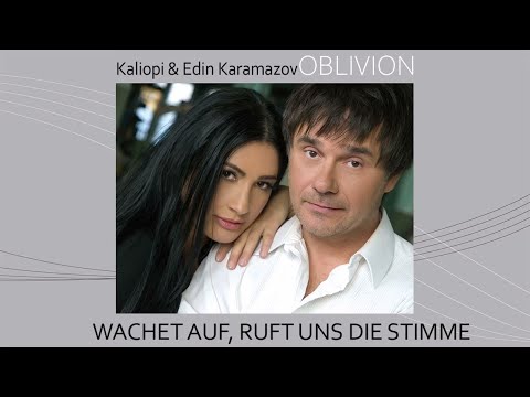 KALIOPI & EDIN KARAMAZOV - "WACHET AUF, RUFT UNS DIE STIMME" (OFFICIAL AUDIO)