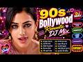 Best 90s Hindi Love Song Bollywood Romantic DJ Mix Old Hindi Evergreen Love Song Nonstop Hits