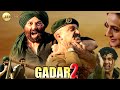 Gadar 2 Hindustan Zindabad Tara Singh Is Back Sunny Deol Amisha Utkarsh 11th August