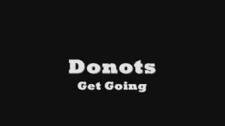 Donots - Get Going