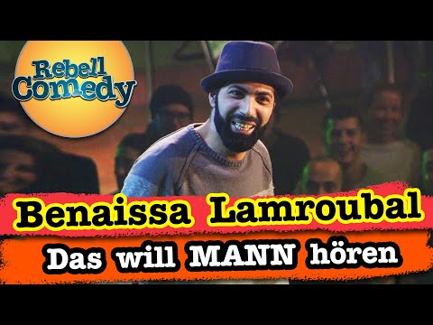 Was Männer hören, wenn Frauen reden - Benaissa Lamroubal | RebellComedy