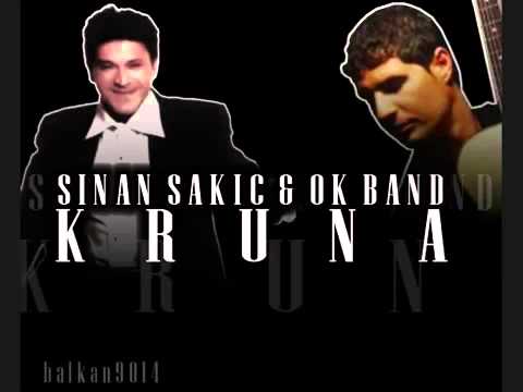 Kruna   Sinan Sakic   OK Band