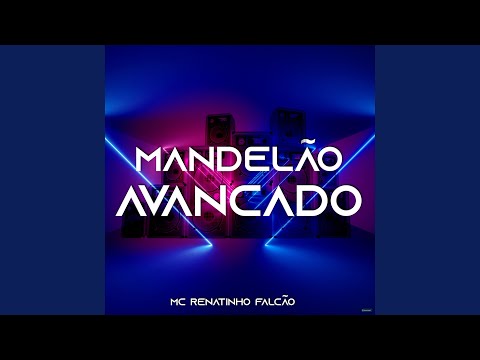 Só Mandelão Avançado (feat. DJ Léo da 17, DJ Guiga & Mc Danflin)