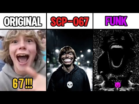 67 Kid Original Video vs SCP-067 vs Funk 