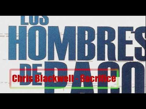 B.S.O. LOS HOMBRES DE PACO - CHRIS BLACKWELL