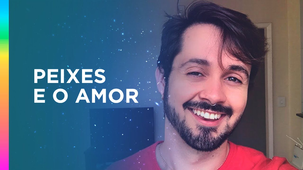 PEIXES E O AMOR: como conquistar esse signo?