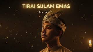 Download lagu TIRAI SULAM EMAS - BOY SANDY | COVER BY LY7N #coversong #musik #cover mp3 Download lagu TIRAI SULAM EMAS - BOY SANDY | COVER BY LY7N #coversong #musik #cover mp3