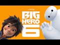 Big Hero 6 2025 Película Completa En Español Latino Hechos Y Revision