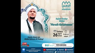 Download lagu Meraih Ketakwaan - Habib Alwi bin Abdurrahman Al Habsyi mp3 Download lagu Meraih Ketakwaan - Habib Alwi bin Abdurrahman Al Habsyi mp3
